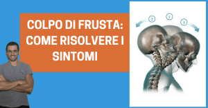 Colpo di frusta: sintomi e rimedi per evitare conseguenze dolorose nel lungo periodo
