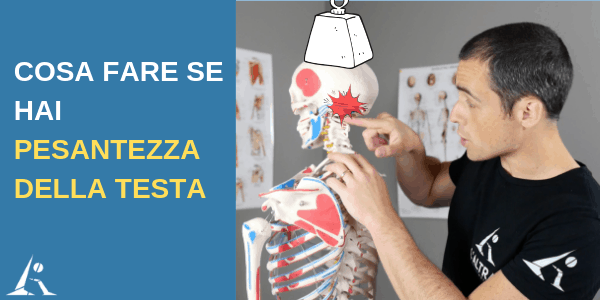 Pesantezza Della Testaun Sintomo Legato Alla Cervicale