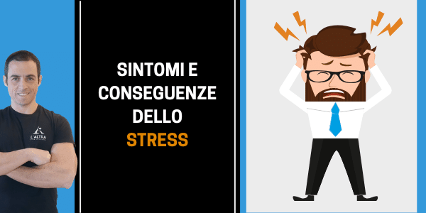 Quali problemi provoca lo stress (e cosa puoi farci)