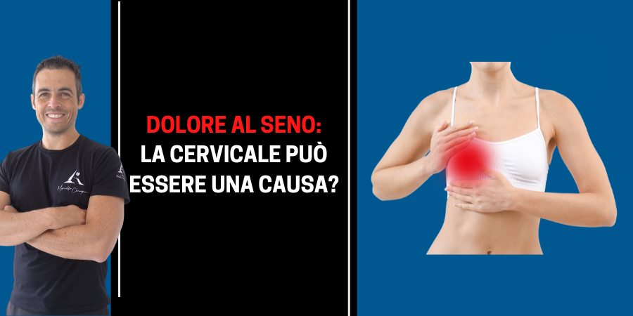 Dolore al seno: la cervicale può essere una causa?