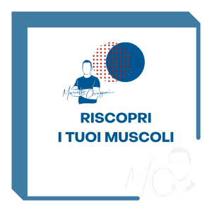Riscopri i Tuoi Muscoli