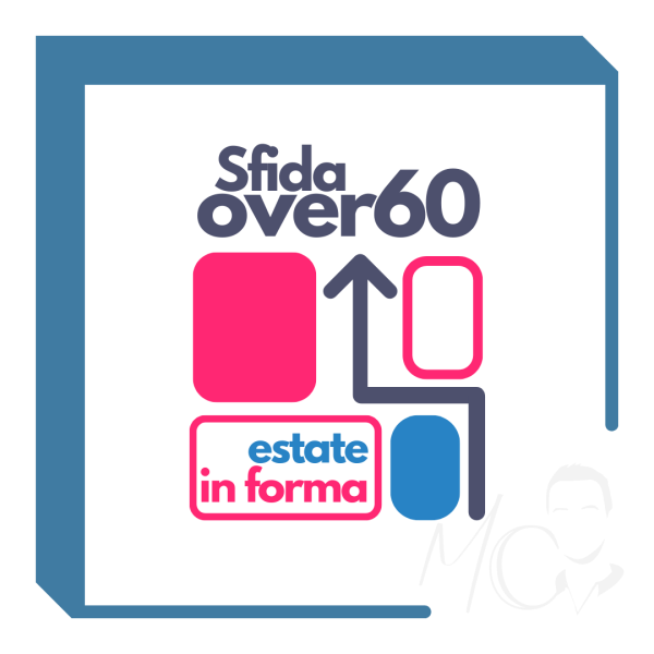 Sfida over 60: estate in forma + Fitness Sicuro