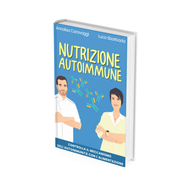 Ebook "Nutrizione Autoimmune" + video-percorso personalizzato