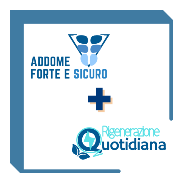 Addome Forte e Sicuro + Rigenerazione Quotidiana