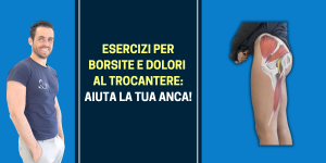 Esercizi per BORSITE e dolori al TROCANTERE: aiuta la tua anca!