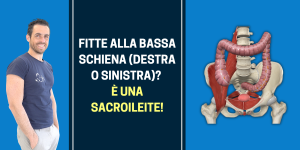 Fitte alla bassa schiena (destra o sinistra) È una sacroileite!