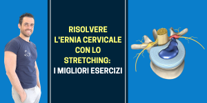 Risolvere l'ERNIA CERVICALE con lo STRETCHING i migliori esercizi