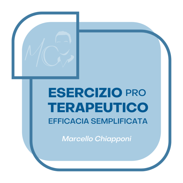 Corso Esercizio Terapeutico PRO: Efficacia Semplificata