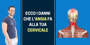 Ecco i danni che l'ansia fa alla tua cervicale