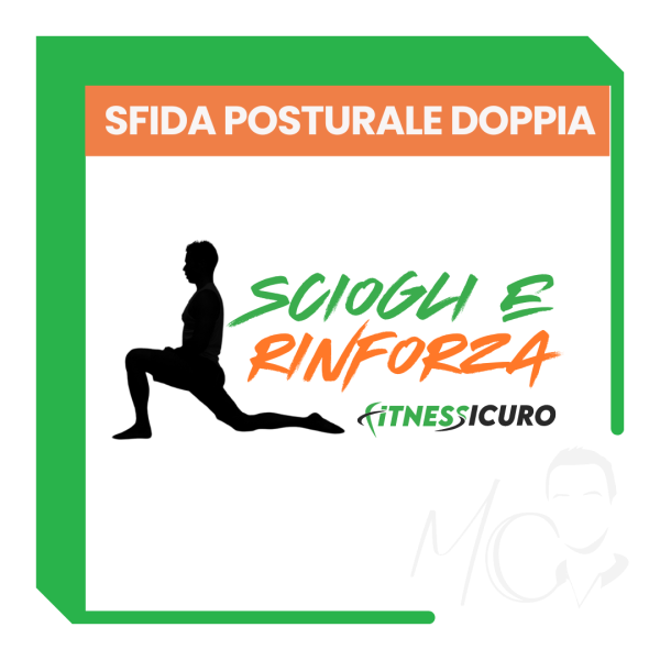 Sfida Posturale Doppia: Sciogli e Rinforza (PERCORSO VIP)