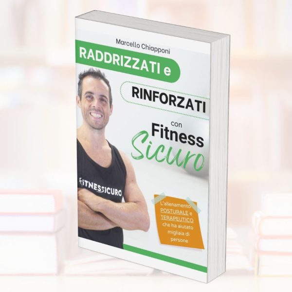 Libro Raddrizzati e Rinforzati + schede allenamento (con copia cartacea)